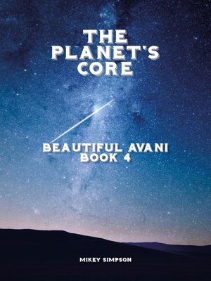 cover image of The Planet's Core